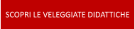 SCOPRI LE VELEGGIATE DIDATTICHE